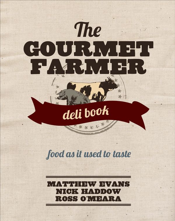 Cover Art for 9781742664415, The Gourmet Farmer Deli Book by Matthew Evans