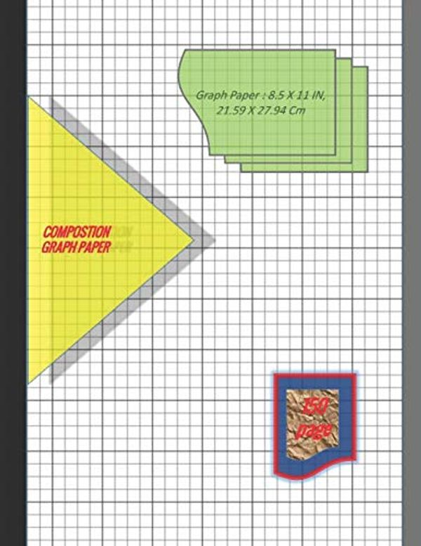 Cover Art for 9781675585306, Graph Paper Notebook 8.5 x 11 IN, 21.59 x 27.94 cm: 1/4 inch thin (0.5pt) &1 inch thicker (1pt) light gray grid lines perfect binding, non-perforated, ... Paper, Grid Paper, or Squared Paper Notebook by Dy