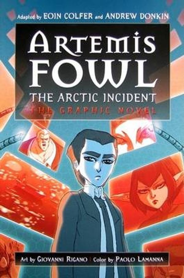 Cover Art for 9780786848812, Artemis Fowl: The Graphic Novel (Artemis Fowl (Graphic Novels)) by Eoin Colfer