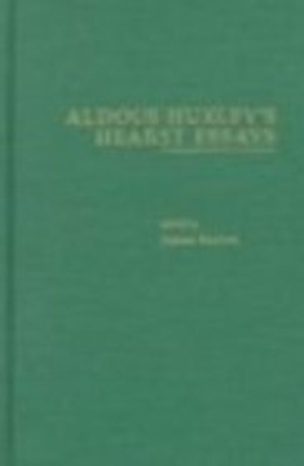 Cover Art for 9780815317135, Aldous Huxley's Hearst Essays by Aldous Huxley