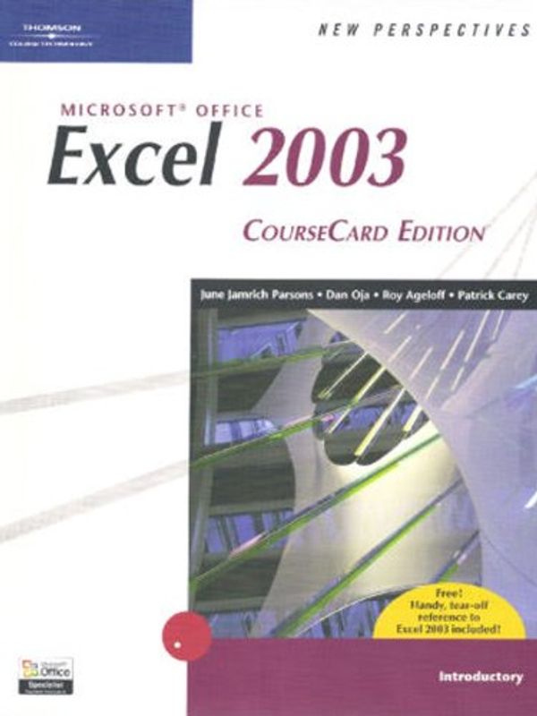 Cover Art for 9781418839062, New Perspectives on Microsoft Office Excel 2003, Introductory, CourseCard Edition by June Jamrich Parsons