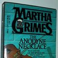 Cover Art for 9780440102809, The Anodyne Necklace by Martha Grimes