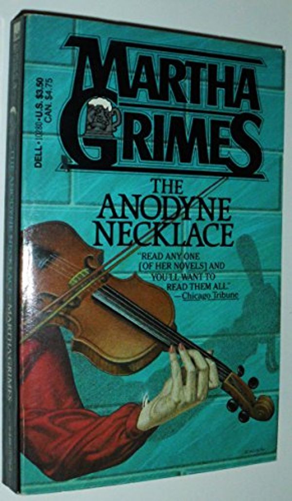 Cover Art for 9780440102809, The Anodyne Necklace by Martha Grimes