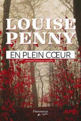 Cover Art for 9782890774674, En plein coeur by Louise Penny
