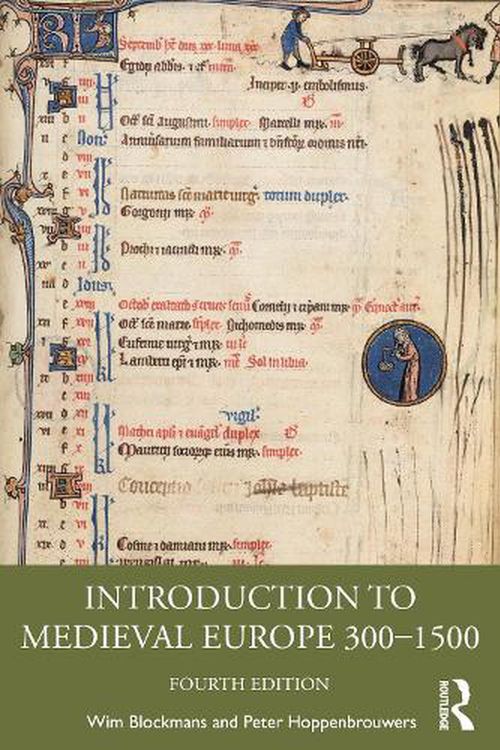 Cover Art for 9781032035413, Introduction to Medieval Europe 300–1500 by Blockmans, Wim, Hoppenbrouwers, Peter