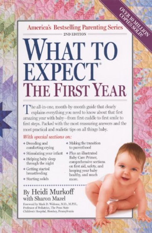 Cover Art for 9780606316439, What to Expect the First Year by Heidi Eisenberg Murkoff