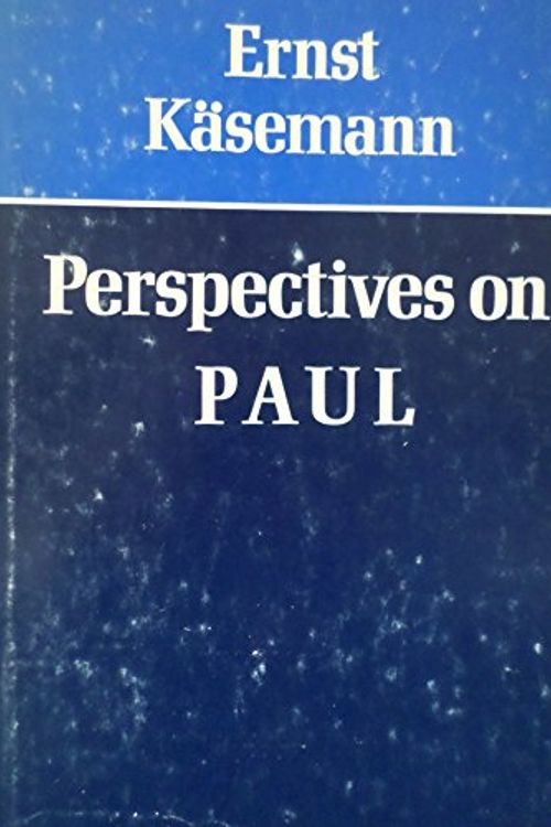 Cover Art for 9780334012337, Perspectives on St. Paul by Ernst Kasemann