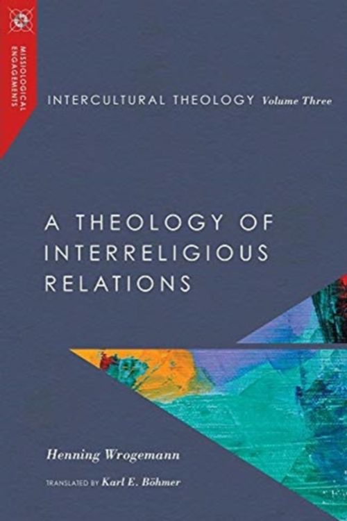 Cover Art for 9780830850990, Intercultural Theology: 3 by Henning Wrogemann