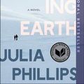 Cover Art for 9781663607447, Disappearing Earth by Julia Phillips