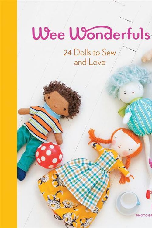 Cover Art for 9781584798583, Wee Wonderfuls: 24 Dolls to Sew and Love [With Pattern(s)] by Hillary Lang