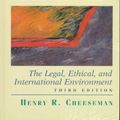 Cover Art for 9780139791390, Business Law: The Legal, Ethical, and International Environment by Henry R. Cheeseman