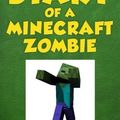 Cover Art for B017PNWXTK, Diary of a Minecraft Zombie Book 2: Bullies and Buddies (Volume 2) by Herobrine Books (2015-03-27) by Zack Zombie