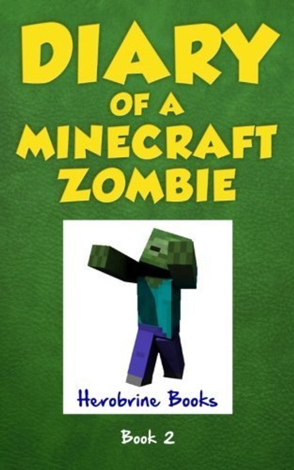 Cover Art for B017PNWXTK, Diary of a Minecraft Zombie Book 2: Bullies and Buddies (Volume 2) by Herobrine Books (2015-03-27) by Zack Zombie