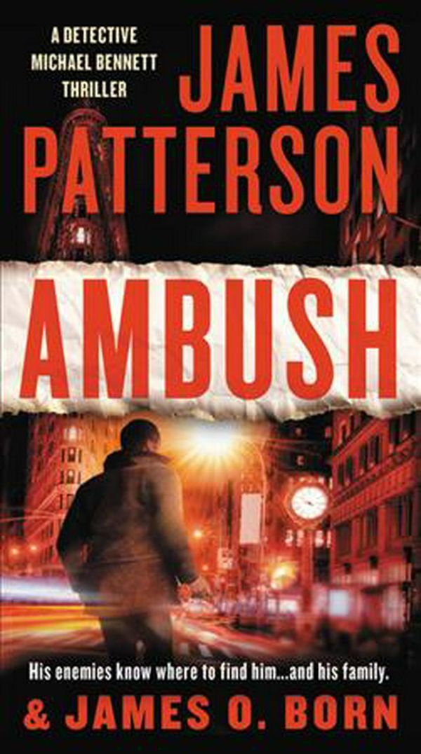 Cover Art for 9781538713860, Ambush by James Patterson, James O. Born