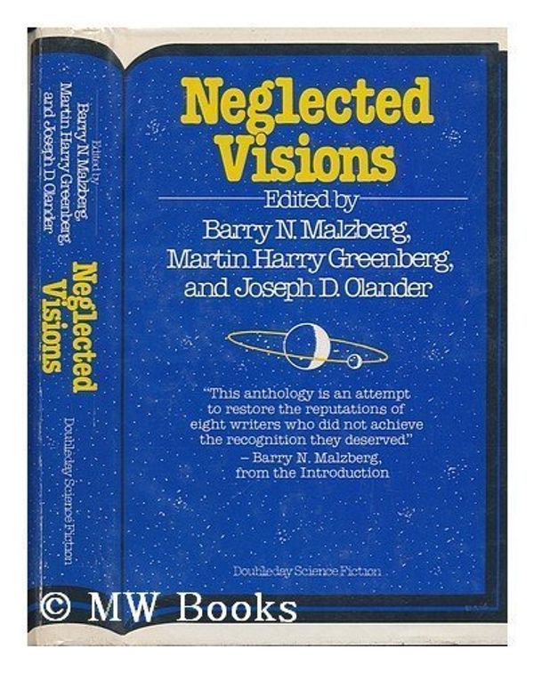Cover Art for 9780385146135, Neglected Visions by Barry N. Malzberg
