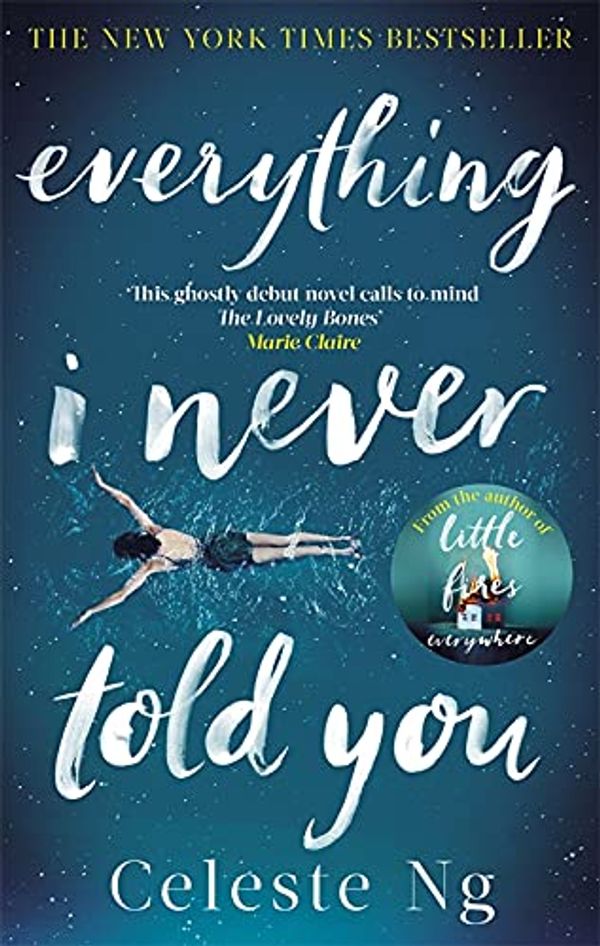 Cover Art for 9780349144146, Everything I Never Told You by Celeste Ng