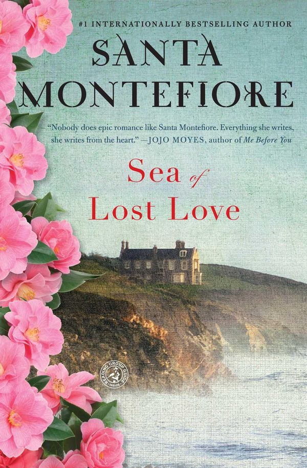 Cover Art for 9781416564942, Sea of Lost Love by Santa Montefiore, Montefiore