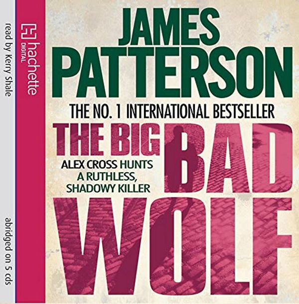Cover Art for 9780755383917, The Big Bad Wolf by James Patterson