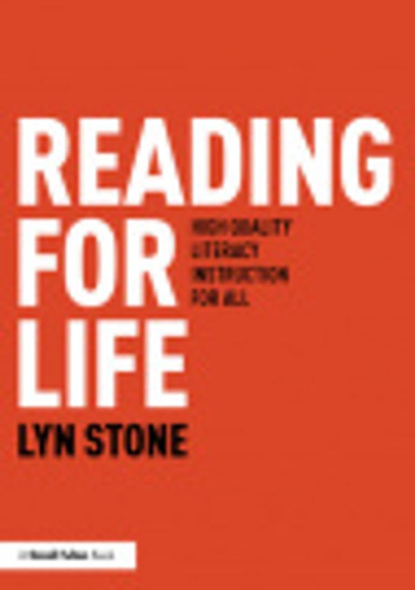 Cover Art for 9780429490767, Reading for Life by Lyn Stone