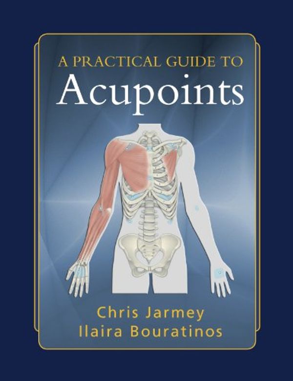 Cover Art for 9780954318840, A Practical Guide to Acu-points by Chris Jarmey, Ilaira Bouratinos