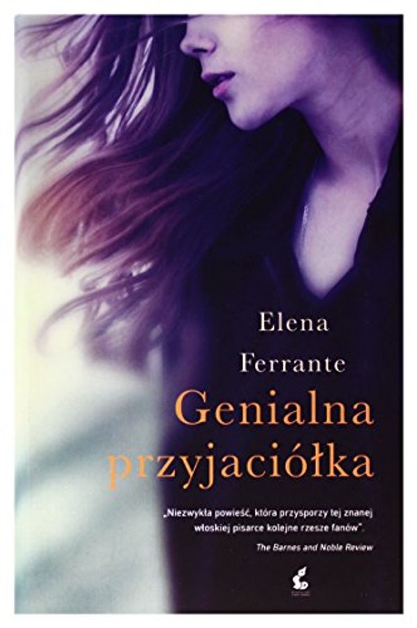 Cover Art for 9788379990399, Genialna przyjaciolka by Elena Ferrante