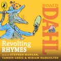 Cover Art for 9780141349534, Revolting Rhymes by Roald Dahl, Quentin Blake, Miriam Margolyes, Stephen Mangan
