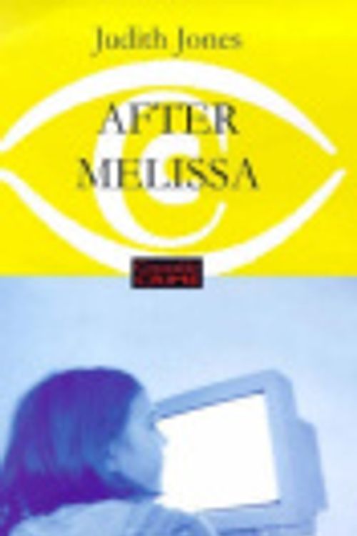 Cover Art for 9780094796508, After Melissa by Judith Jones