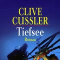 Cover Art for 9783442086313, Tiefsee. by Clive Cussler