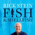 Cover Art for 9781448142668, Fish and Shellfish by Rick Stein