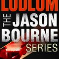 Cover Art for B00FUZPQZ4, The Jason Bourne Series 3-Book Bundle: The Bourne Identity, The Bourne Supremacy, The Bourne Ultimatum by Robert Ludlum