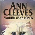 Cover Art for 9780708930380, Another Man's Poison (Ulverscroft Large Print) by Ann Cleeves