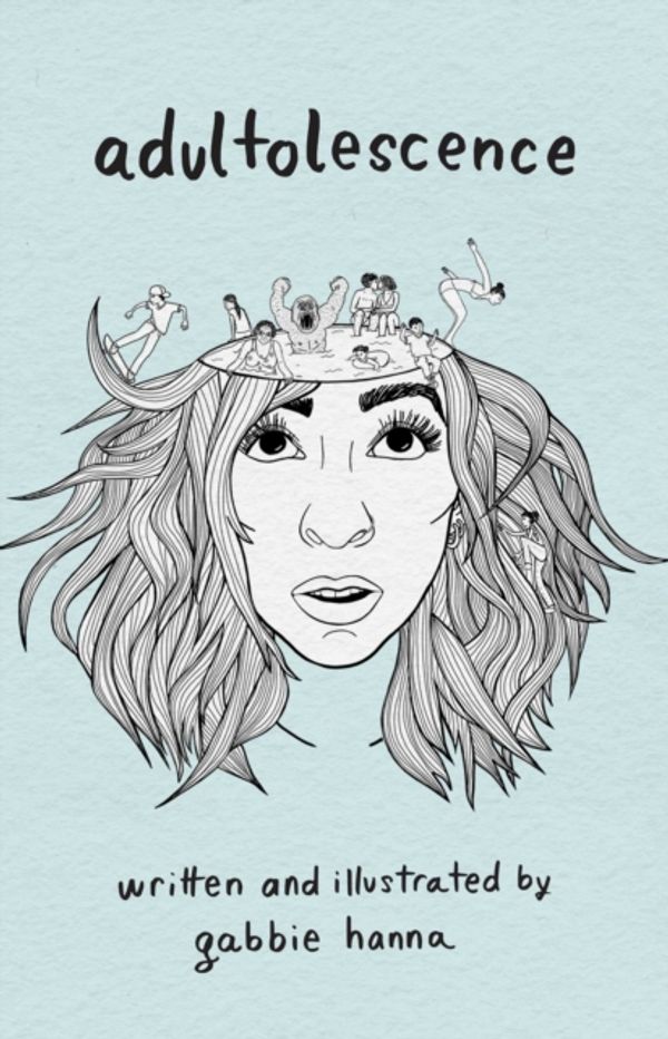 Cover Art for 9781471169458, Adultolescence by Gabbie Hanna