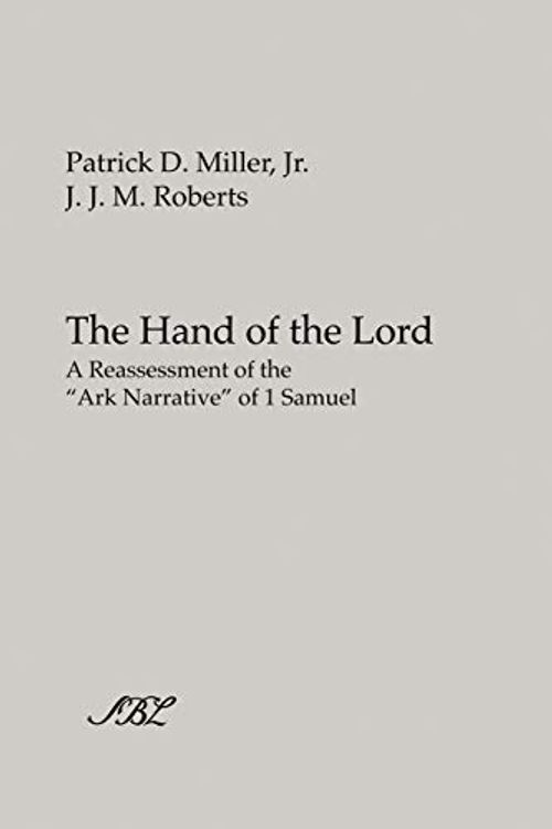 Cover Art for 9781589832947, The Hand of the Lord by Miller, Patrick D. Jr., Roberts, J. J. M.