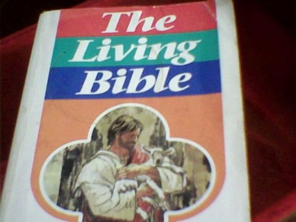 Cover Art for 9780842327558, The Living Bible by Tyndale House Publishers Staff
