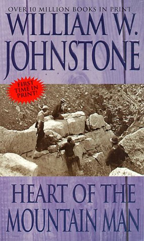 Cover Art for 9780821766187, Heart of the Mountain Man by William W. Johnstone