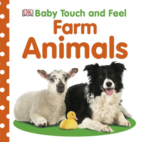 Cover Art for 9781405392570, Baby Touch and Feel: Farm Animals by Dk