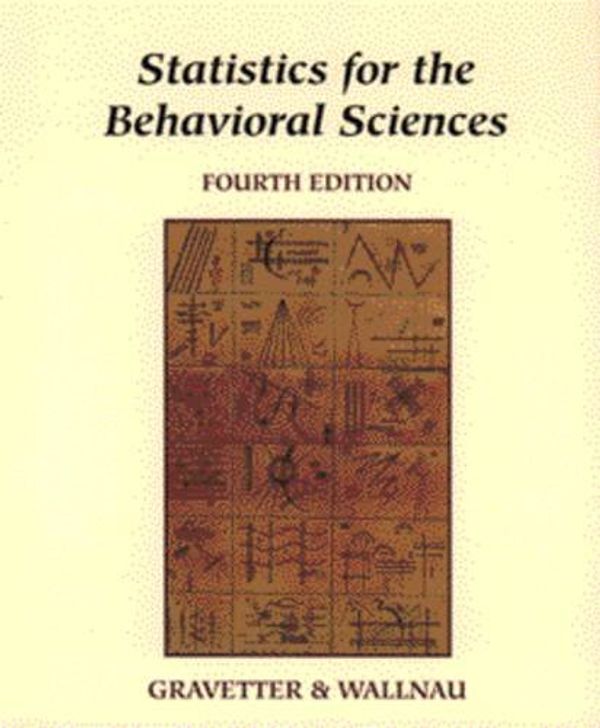 Cover Art for 9780314068064, Statistics for the Behavioral Sciences by Frederick J. Gravetter, Larry B. Wallnau