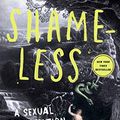 Cover Art for B07CWG1719, Shameless: A Sexual Reformation by Bolz-Weber, Nadia