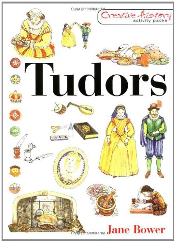 Cover Art for 9781853468612, Tudors by Jane Bower