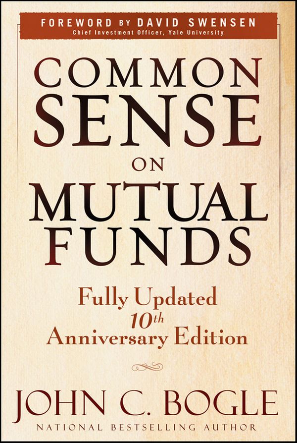 Cover Art for 9780470597484, Common Sense on Mutual Funds by John C. Bogle
