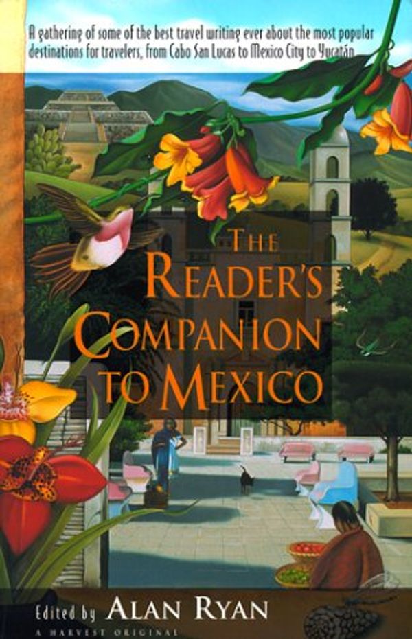 Cover Art for 9780156760218, The Reader's Companion to Mexico by Unknown