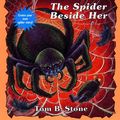 Cover Art for 9780553485523, The Spider beside Her by Tom B. Stone