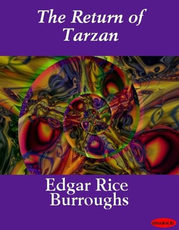 Cover Art for 9781412189118, The Return of Tarzan by Rice Burroughs Edgar
