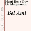 Cover Art for 9781554431724, Bel Ami by Guy de Maupassant