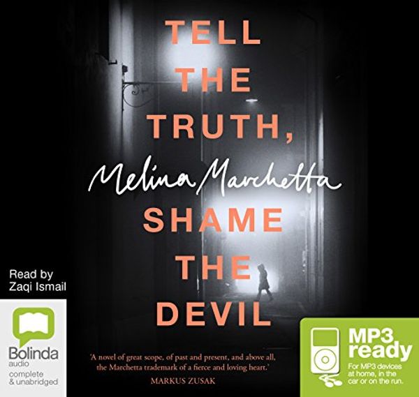Cover Art for 9781489357922, Tell the Truth, Shame the Devil by Melina Marchetta