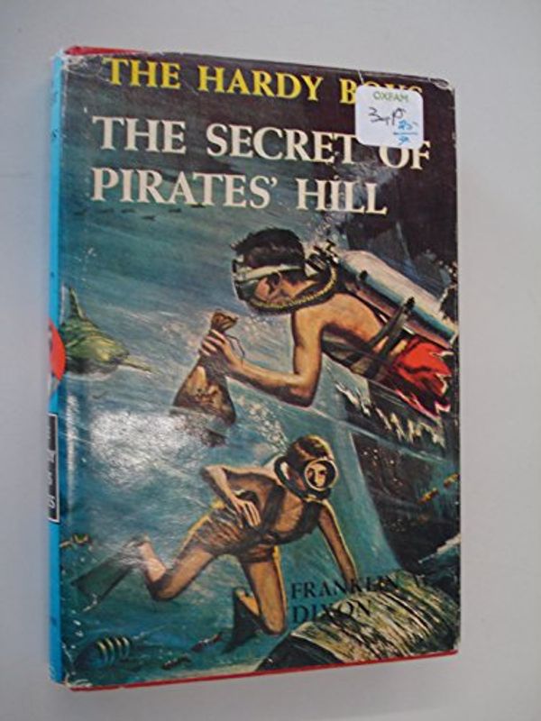 Cover Art for B00342KWHC, The Secret of Pirate's Hill by Franklin W. Dixon