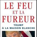 Cover Art for 9782221218365, Le Feu et la Fureur: Trump à la Maison Blanche by Michael Wolff