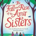 Cover Art for 9780008348137, The Fall and Rise of the Amir Sisters by Nadiya Hussain