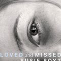 Cover Art for 9780349015040, Loved and Missed by Susie Boyt