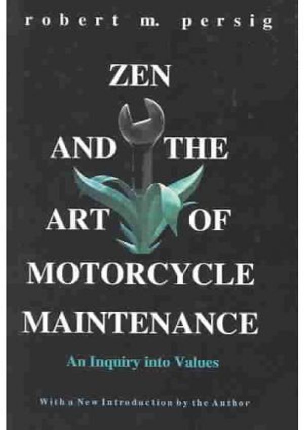 Cover Art for 9780613582803, Zen and the Art of Motorcycle Maintenance by Robert M. Pirsig